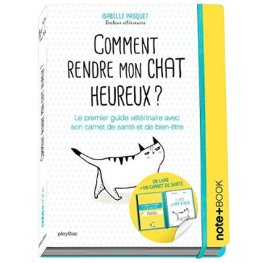 Comment rendre mon chat heureux ?